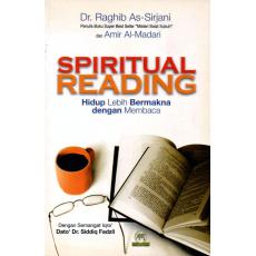 Spiritual Reading: Hidup Lebih Bermakna dengan Membaca